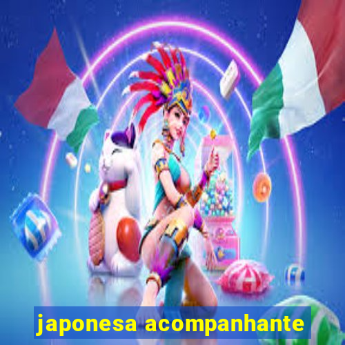 japonesa acompanhante